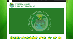 Desktop Screenshot of kanchanaburielephantprograms.com